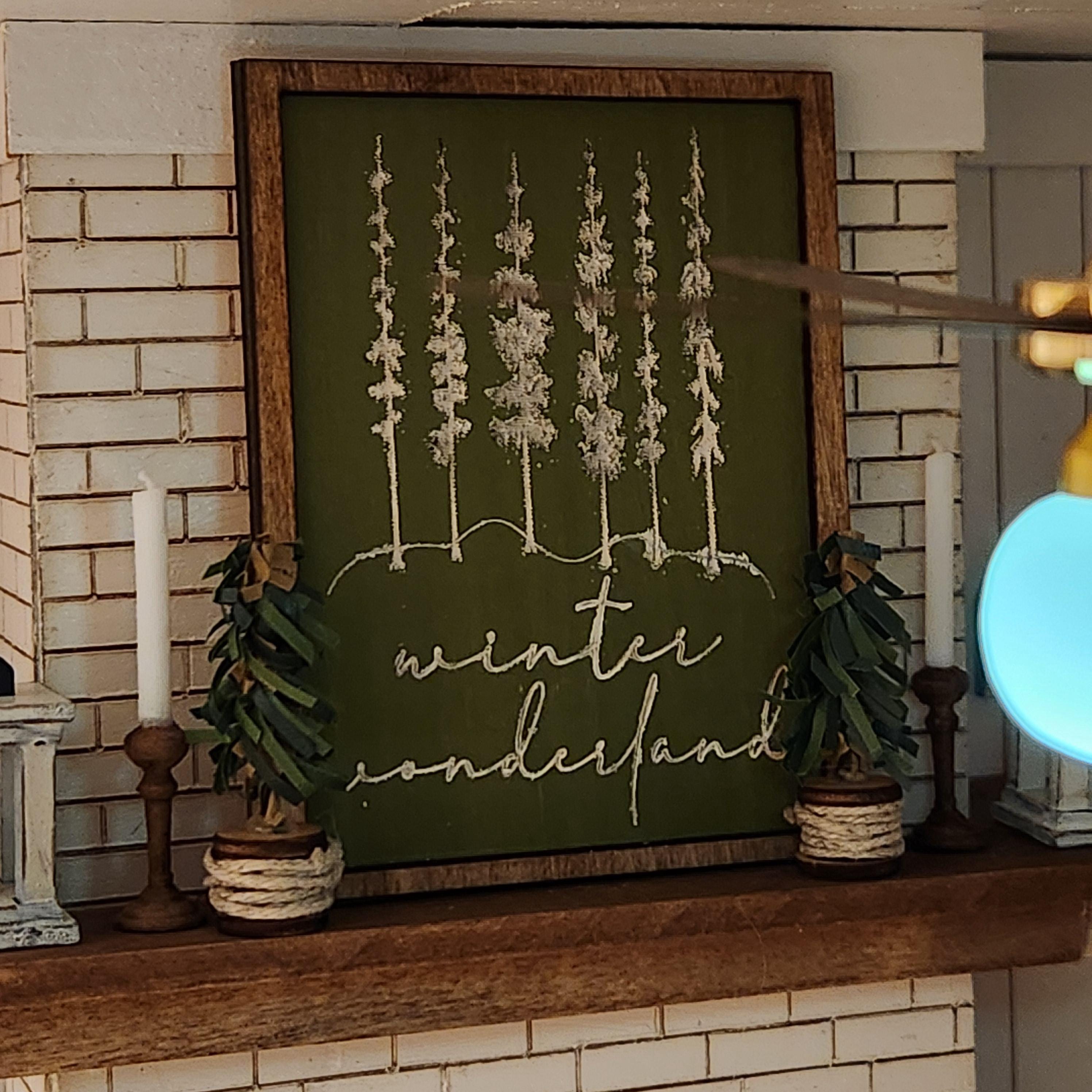 Winter Wonderland Dollhouse Sign, 1:12 Scale, Farmhouse Decor