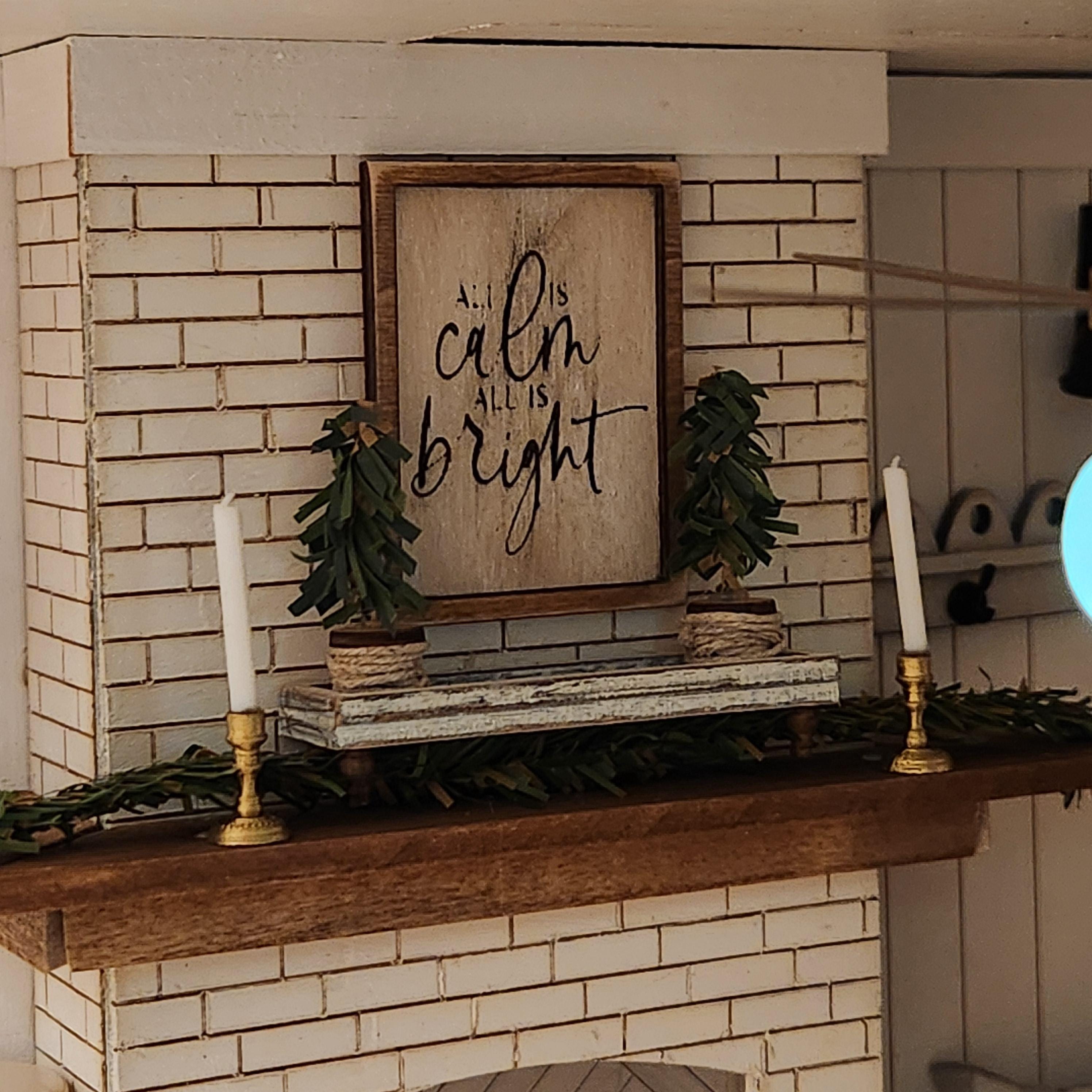 1:12 Scale Miniature "ALL IS CALM" Engraved Wood Sign – Holiday Art